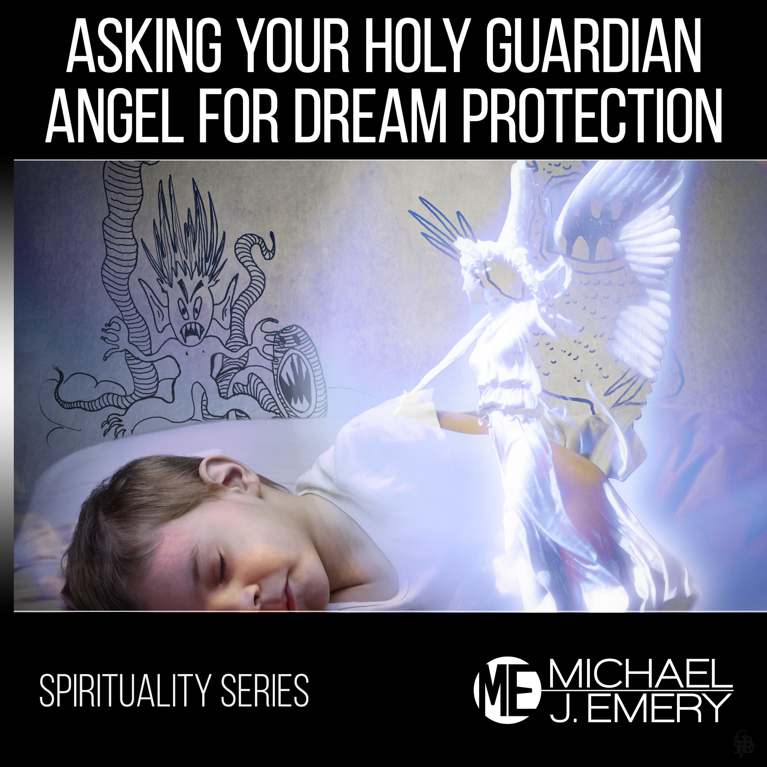 Asking-Your-Holy-Guardian-Angel-for-Dream-Protection