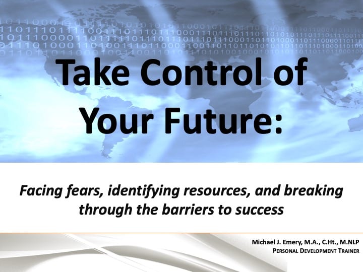 Take Control of Your Future